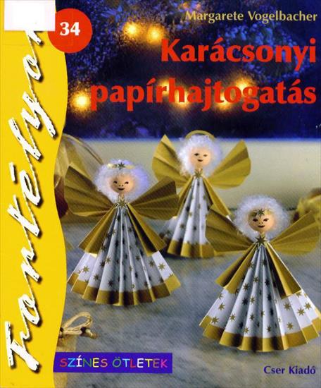 czasopisma i ksiązki dekoracje z szablonami - Karacsonyi_papirhajtogatas.jpg