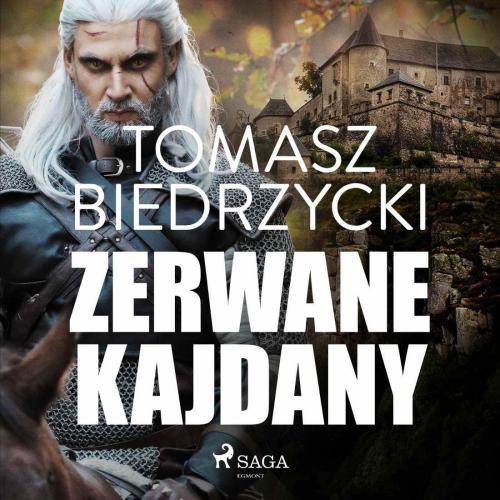 Biedrzycki Tomasz - Zerwane kajdany - Zerwane kajdany.jpg
