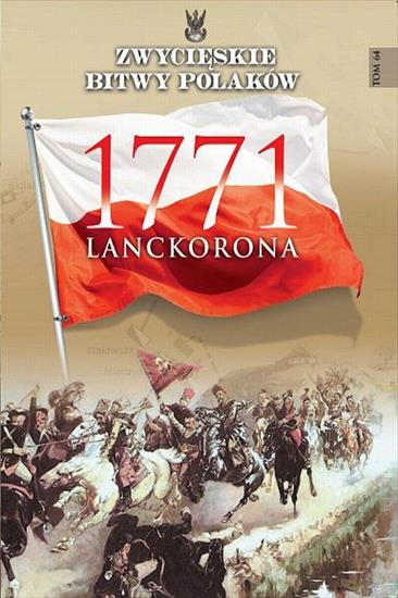 Zwycięskie Bitwy Polaków.pdf - Zwycięskie Bitwy Polaków Tom 64 Lanckorona 1771.jpg