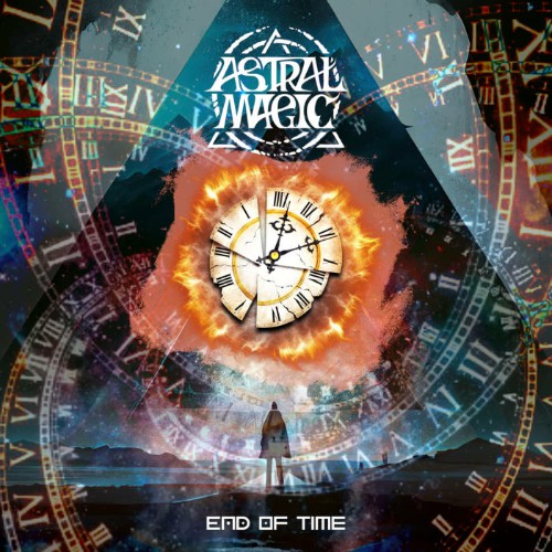 Astral Magic - End Of Time 2024 - cover.jpg